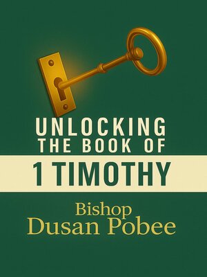 cover image of Unlocking the Book of 1 Timothy